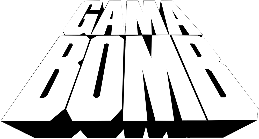 Gama Bomb