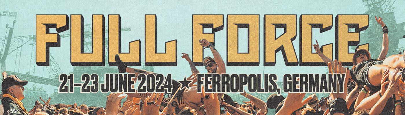 FULL FORCE 2024 / Découvrir !