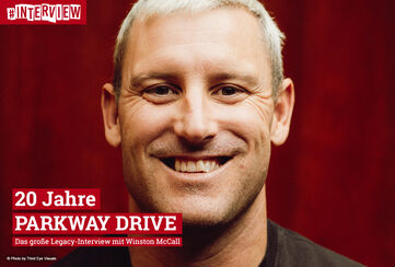 20 Jahre PARKWAY DRIVE / Das große Legacy-Interview mit Winston McCall / Jetzt lesen!