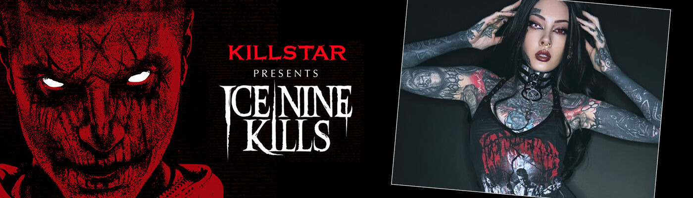 Ice Nine Kills by Killstar / [object Object] / Découvrir !