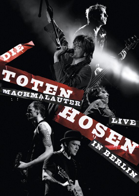 Machmalauter: Die Toten Hosen - Live In Berlin