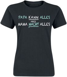 Mama macht alles, Familie & Freunde, T-Shirt