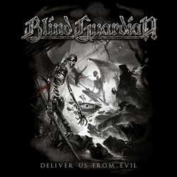 Deliver us from evil, Blind Guardian, CD