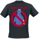 Don`t Feed, Sesamstraße, T-Shirt