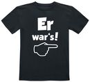 Kids - Er war's!, Sprüche, T-Shirt