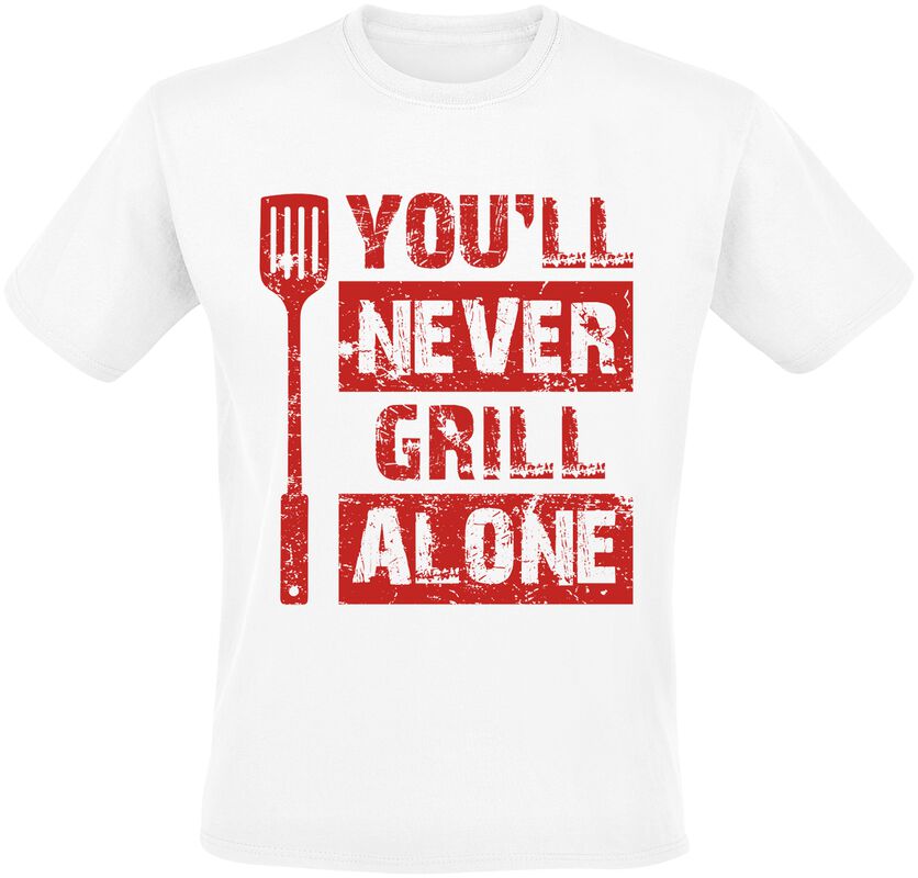 You'll Never Grill Alone