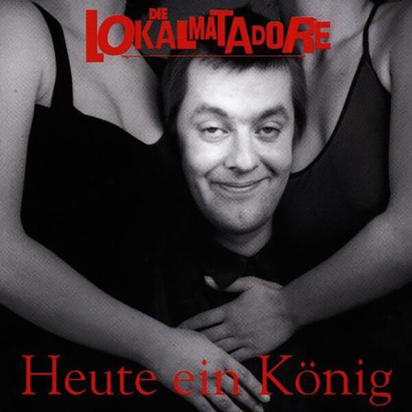 Der König Der Löwen Sat 1 Wiederholung Heute ein König | Die Lokalmatadore LP | EMP