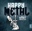 Happy Metal Hart aber herzlich, Happy Metal, Comic