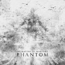 Phantom, Betraying The Martyrs, CD