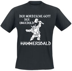 Der nordische Gott der Ungeduld! Hammersbald, Slogans, T-Shirt Manches courtes