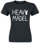 Heavy Mädel, Heavy Mädel, T-Shirt