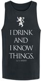 I Drink And I Know Things, Game Of Thrones, Tank-Top