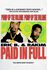 Paid In Full 87