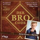Der Bro Code - Das Hörbuch zur TV-Serie 