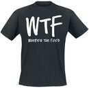 WTF, Sprüche, T-Shirt