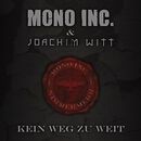 Kein Weg zu weit, Mono Inc. & Joachim Witt, CD