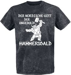 Der nordische Gott der Ungeduld! Hammersbald, Fun Shirt, T-Shirt Manches courtes
