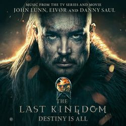 The Last Kingdom: Destiny is all (Original Soundtrack), The Last Kingdom, CD