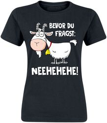 Bevor du fragst: Neehehehe!, Tierisch, T-Shirt