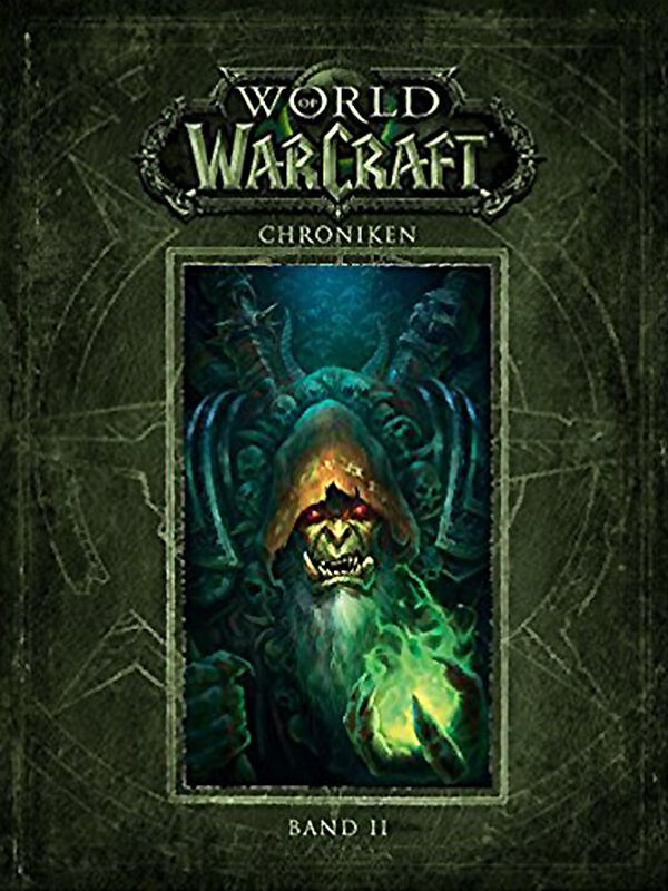 World of Warcraft - Chroniken Bd. 2