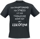 Idioten, Sprüche, T-Shirt