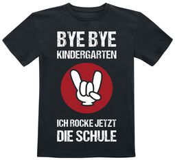 Kids - Bye Bye Kindergarten, Slogans, T-Shirt